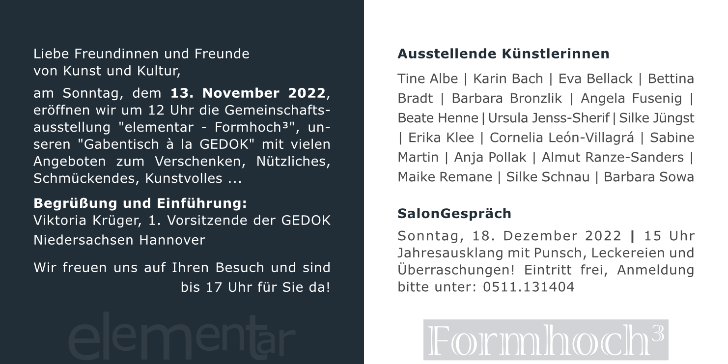 Gemeinschaftsausstellung der GEDOK 2022 "elementar - Formhoch³"